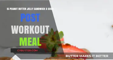 Peanut Butter Jelly Sandwich: Ideal Post-Workout Fuel or Not?