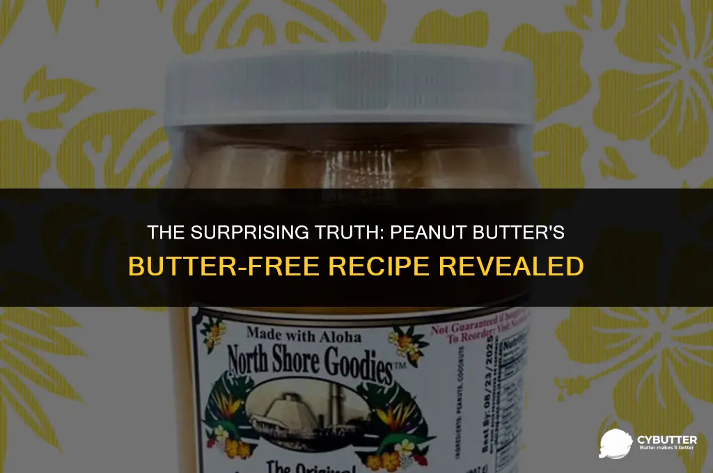 is peanut butter made with butter