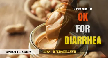 Peanut Butter for Diarrhea: A Surprising Home Remedy?