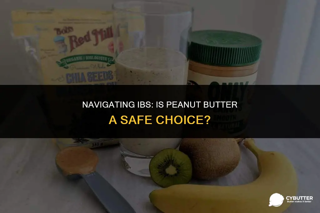 is peanut butter ok for ibs
