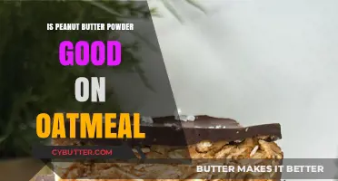 Peanut Butter Powder on Oatmeal: A Tasty, Healthy Breakfast Boost?