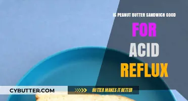 Peanut Butter Sandwich: Acid Reflux Friend or Foe?