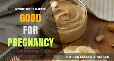 Peanut Butter Sandwiches: A Healthy Pregnancy Snack Option?