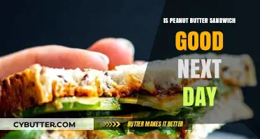Peanut Butter Sandwich: Does It Taste Better the Next Day?