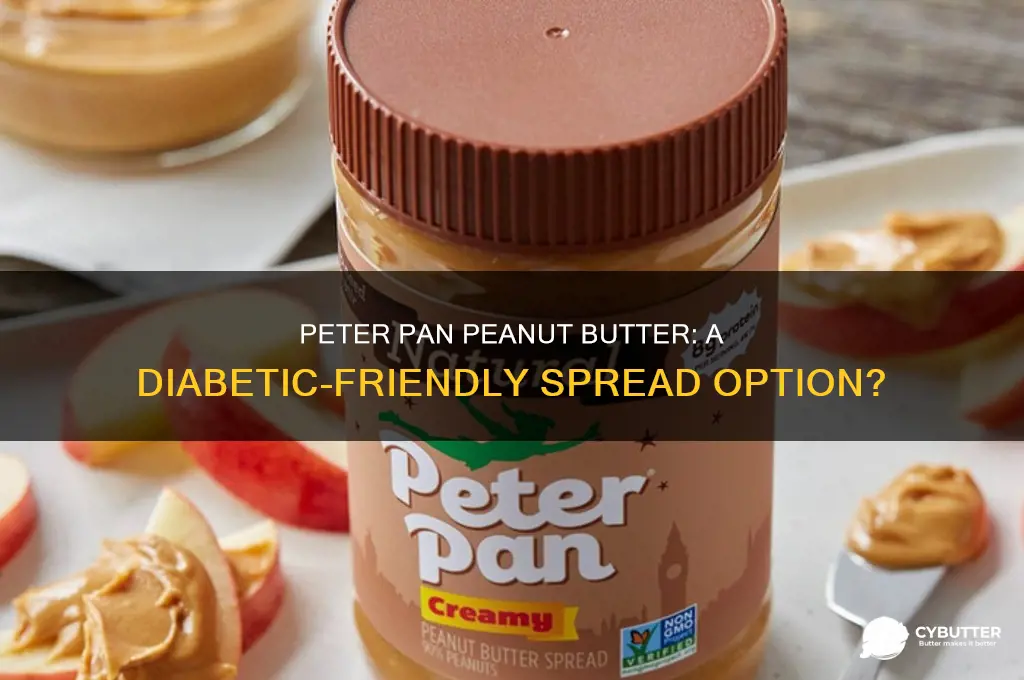 is peter pan peanut butter good for diabetics