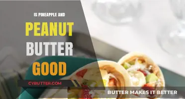 Pineapple and Peanut Butter: A Surprising Flavor Combo Worth Trying?
