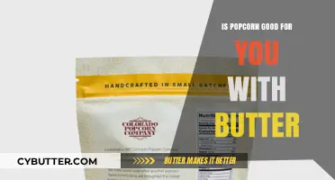 Is Buttered Popcorn Healthy? Nutritional Benefits and Drawbacks Explained