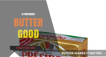 Is President Butter Good? A Tasty Debate on Quality and Taste