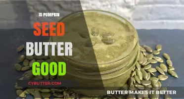 Is Pumpkin Seed Butter Good? Nutrition, Benefits, and Tasty Uses