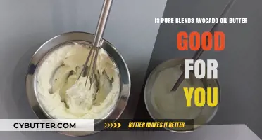 Pure Blends Avocado Oil Butter: Health Benefits and Nutritional Value