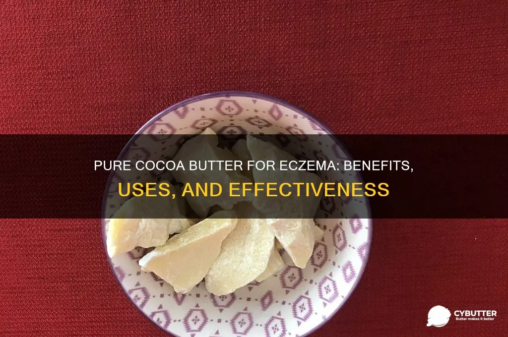 is pure cocoa butter good for eczema