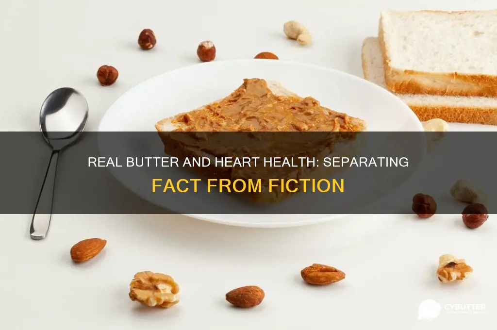 is real butter good for your heart