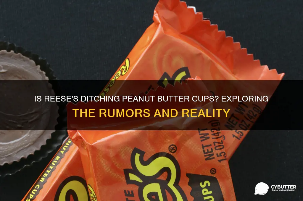 is reeses getting of the peanut butter cup