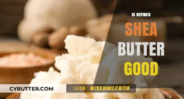 Is Refined Shea Butter Good? Benefits, Uses, and Key Differences