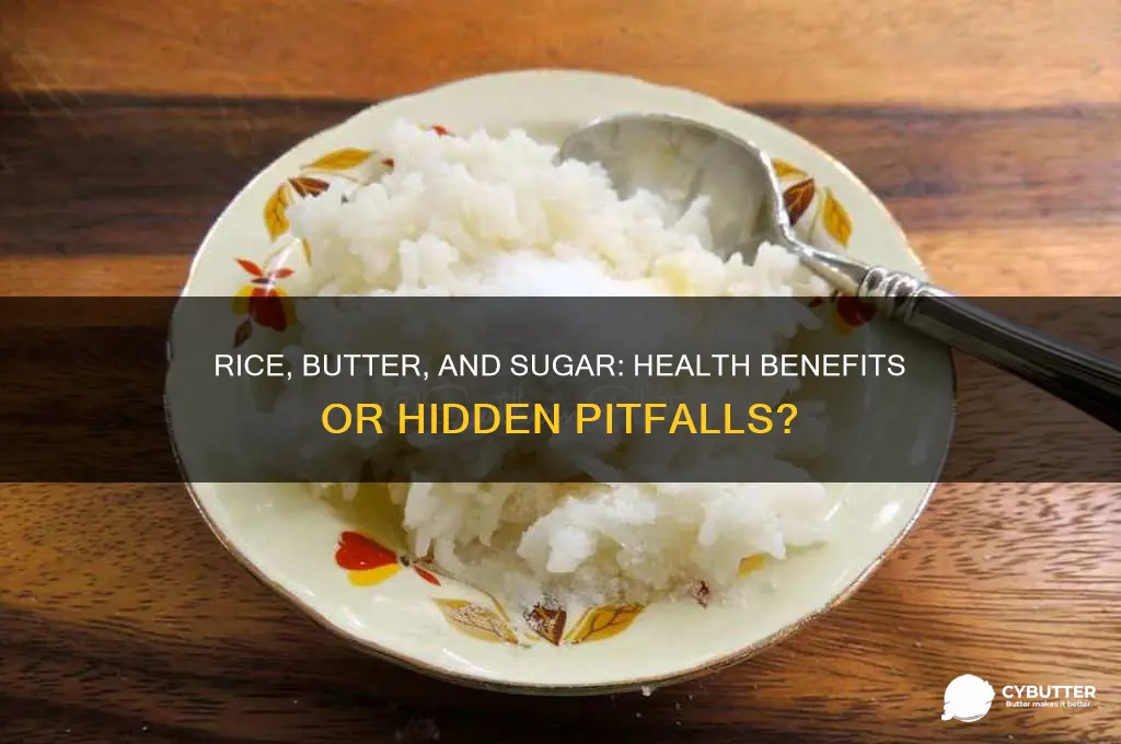 is rice butter & sugar good for one
