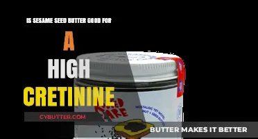 Sesame Seed Butter and High Creatinine: Benefits or Risks?