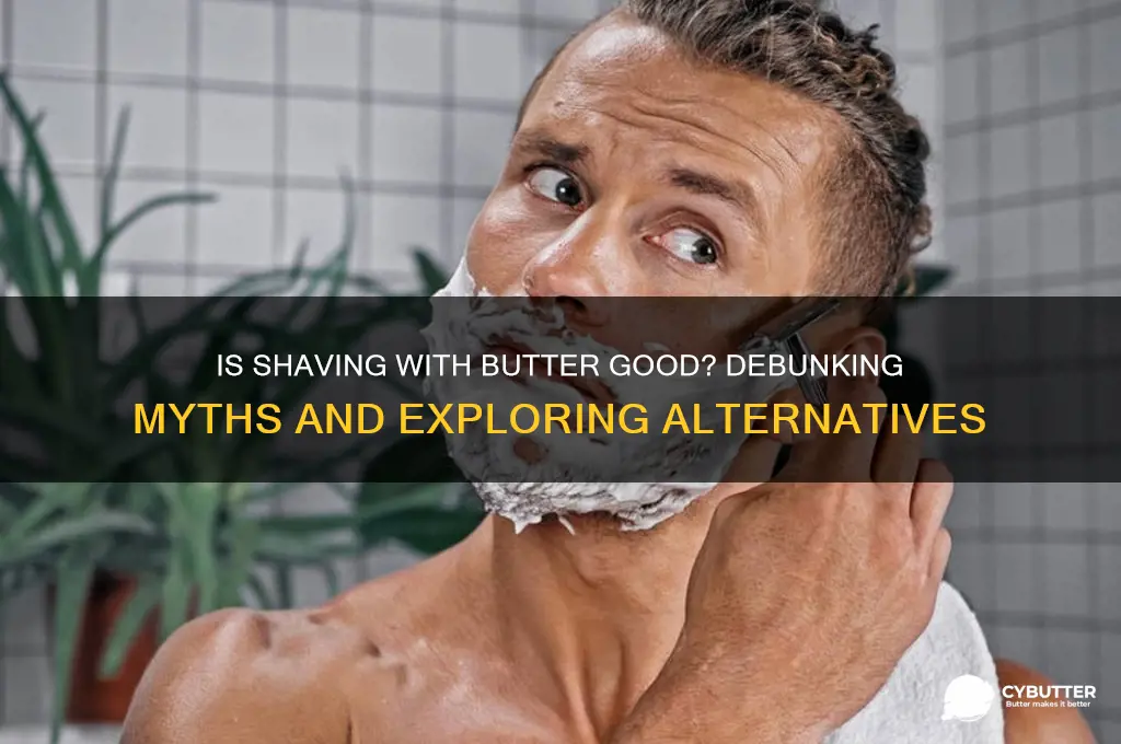 is shaving butter good
