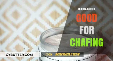 Shea Butter for Chafing Relief: Benefits, Uses, and Tips