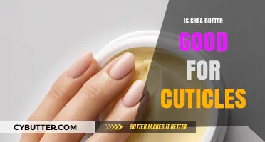 Shea Butter Benefits: Nourishing Cuticles for Healthy, Hydrated Nails