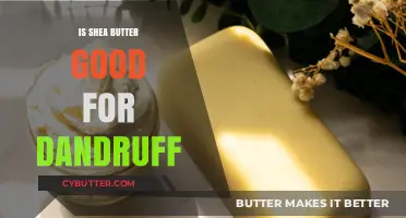 Shea Butter for Dandruff: Benefits, Uses, and Effective Remedies