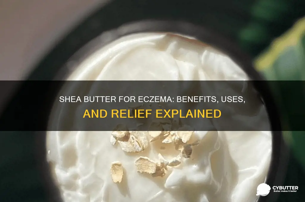 is shea butter good for excema