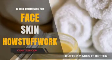 Shea Butter Benefits: Is It Good for Your Face? HowStuffWorks Explains