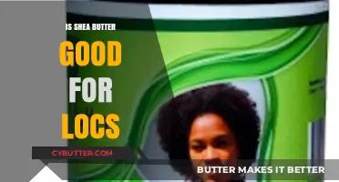 Shea Butter Benefits for Locs: Nourishing, Moisturizing, and Strengthening Your Hair