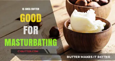 Shea Butter for Masturbation: Benefits, Risks, and Best Practices