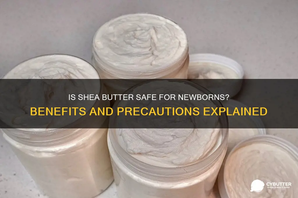 is shea butter good for newborn baby