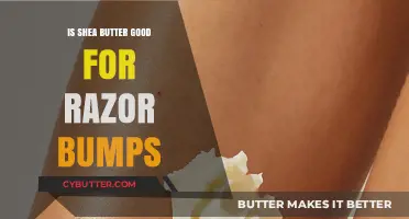 Shea Butter Benefits: Soothing Razor Bumps and Preventing Irritation