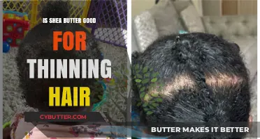 Shea Butter Benefits: Can It Help Combat Thinning Hair?