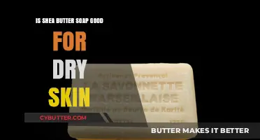 Shea Butter Soap Benefits: Hydrating Dry Skin Naturally and Effectively