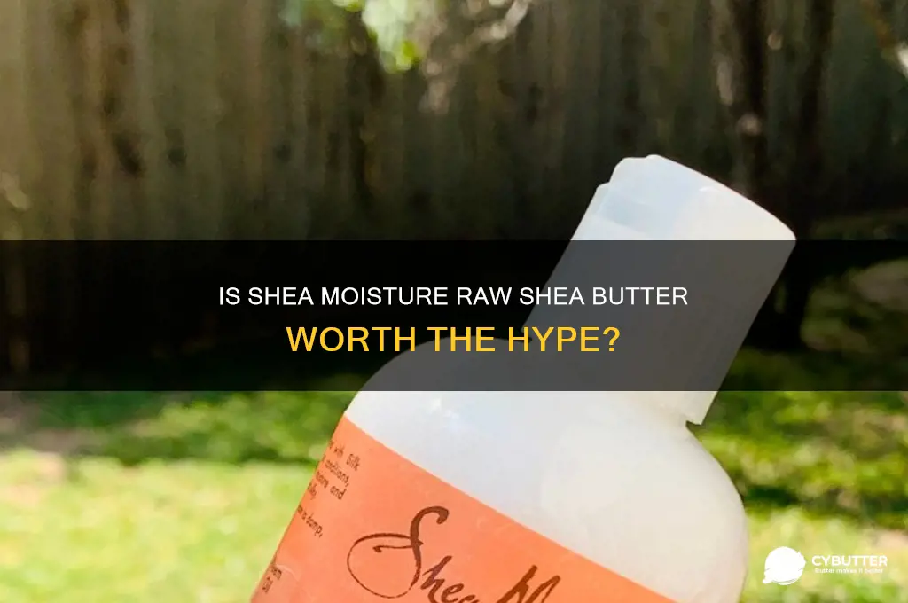 is shea moisture raw shea butter good