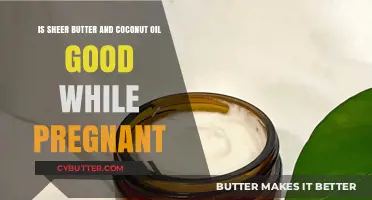 Pregnancy Skincare: Benefits of Sheer Butter and Coconut Oil Explained