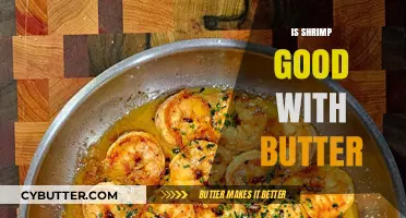 Shrimp and Butter: A Perfect Culinary Match or Overrated Combo?