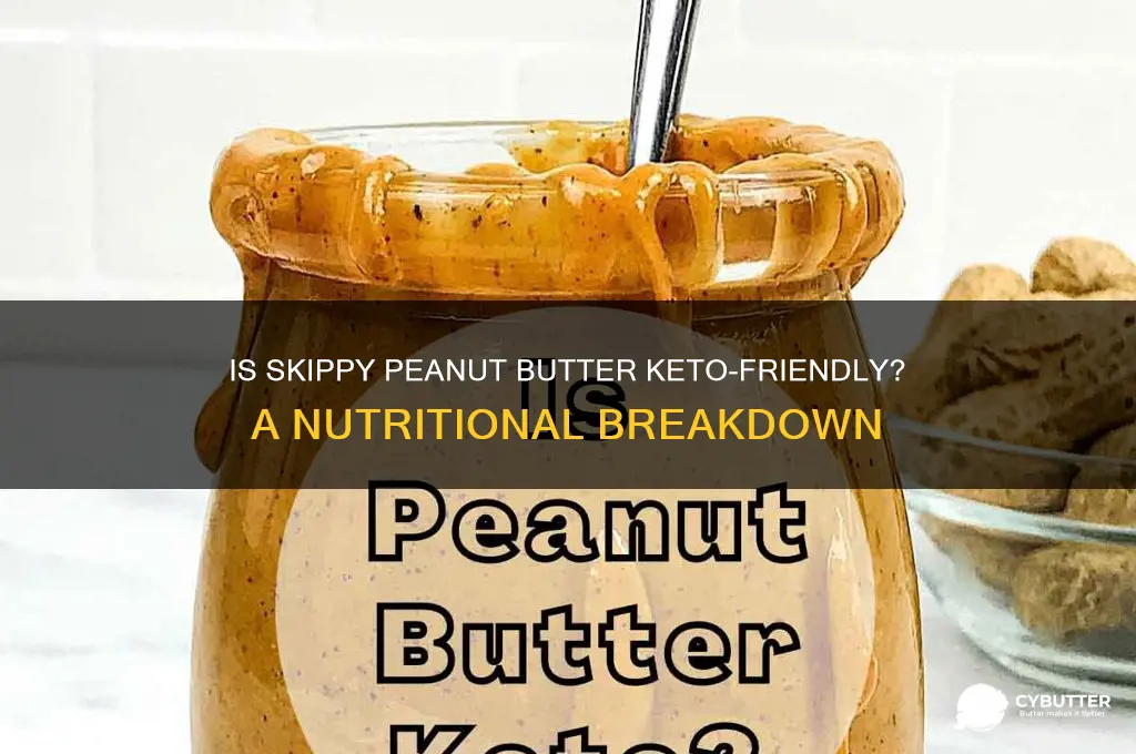 is skippy peanut butter good for keto