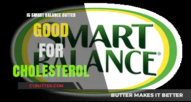 Smart Balance Butter and Cholesterol: Health Benefits or Risks?