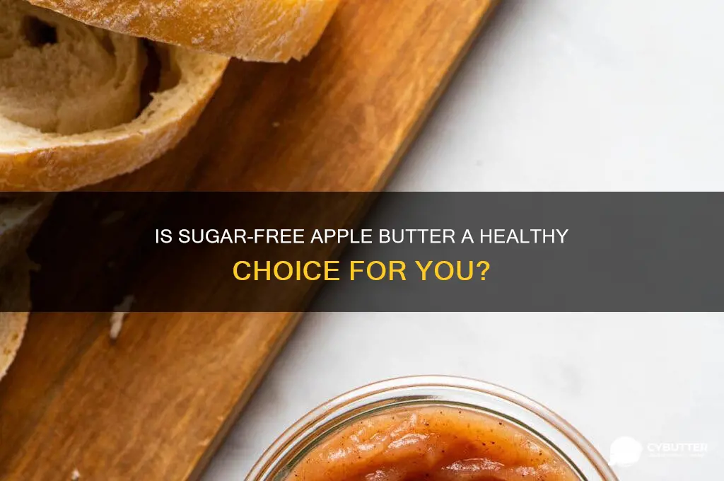 is sugar free apple butter good for you