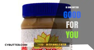 Sun Butter Benefits: A Nutritious and Healthy Alternative to Peanut Butter
