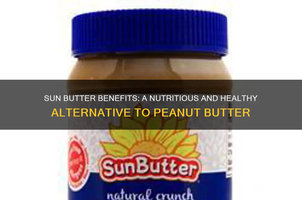 is sun butter good for you