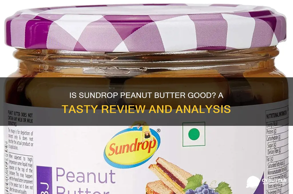 is sundrop peanut butter good