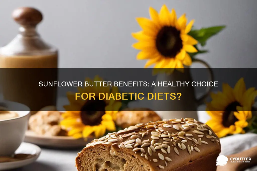 is sunflower butter good for diabetics
