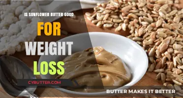Sunflower Butter Benefits: A Healthy Weight Loss Ally or Myth?