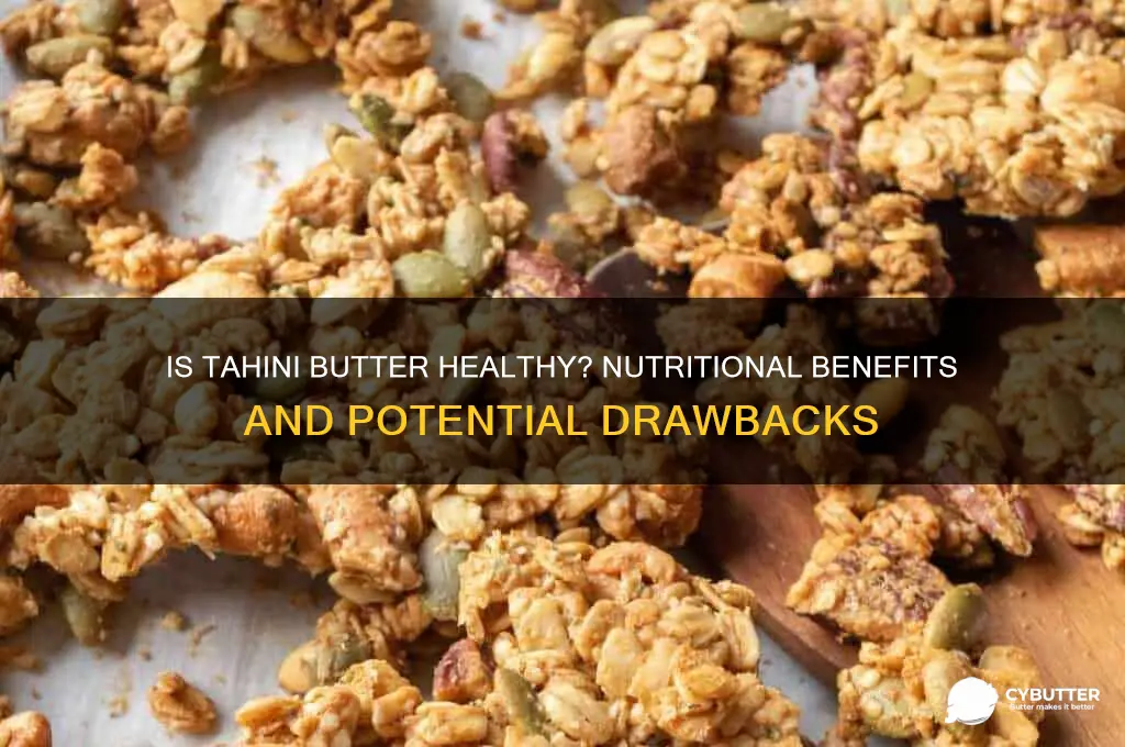 is tahini butter good for you