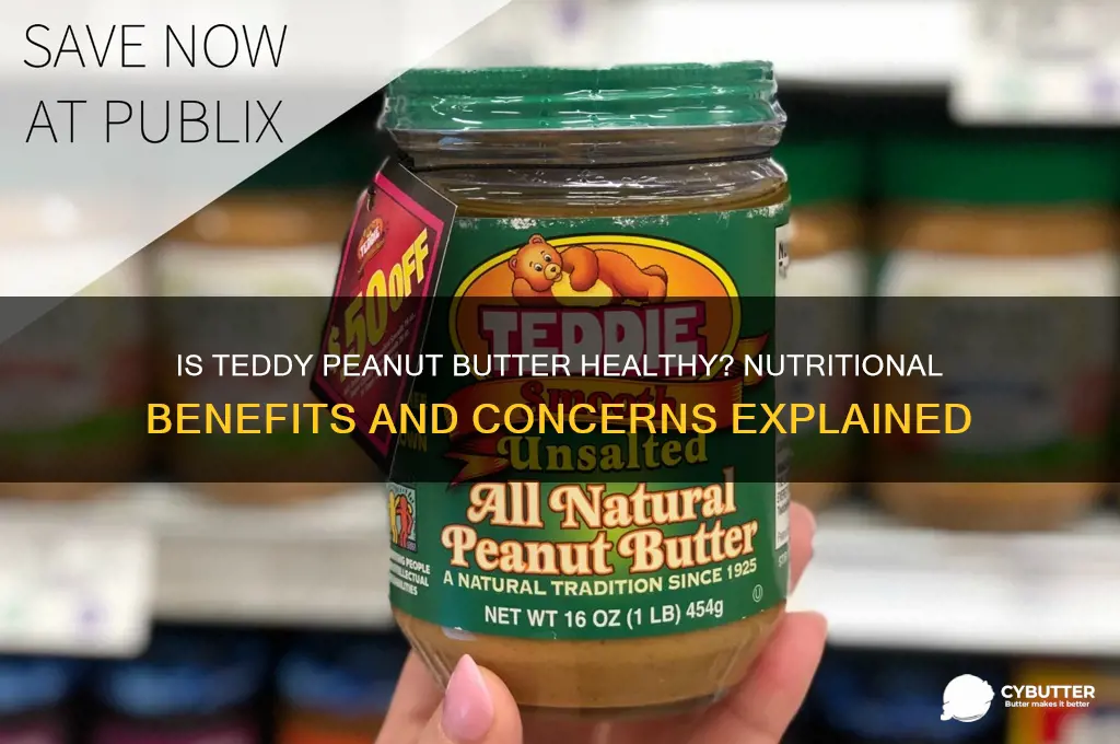 is teddy peanut butter good for u