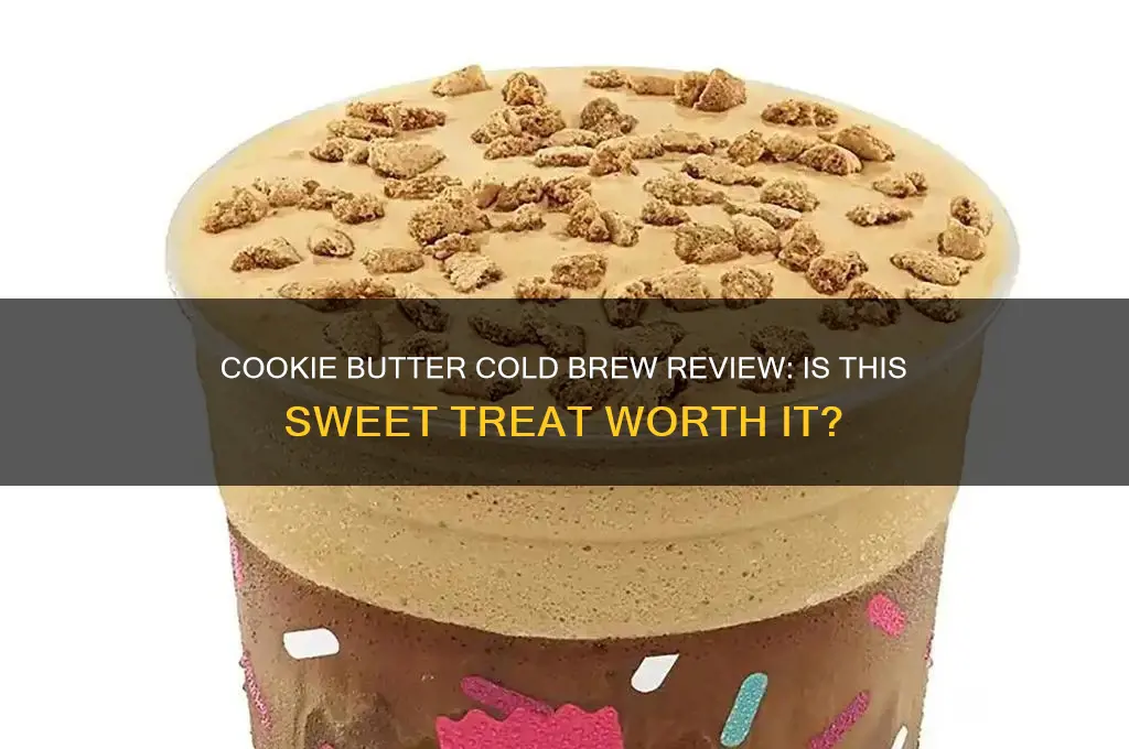 is the cookie butter cold brew good