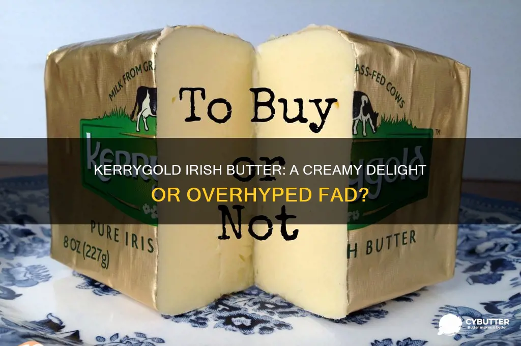 is the irish style butter kerrygold any good