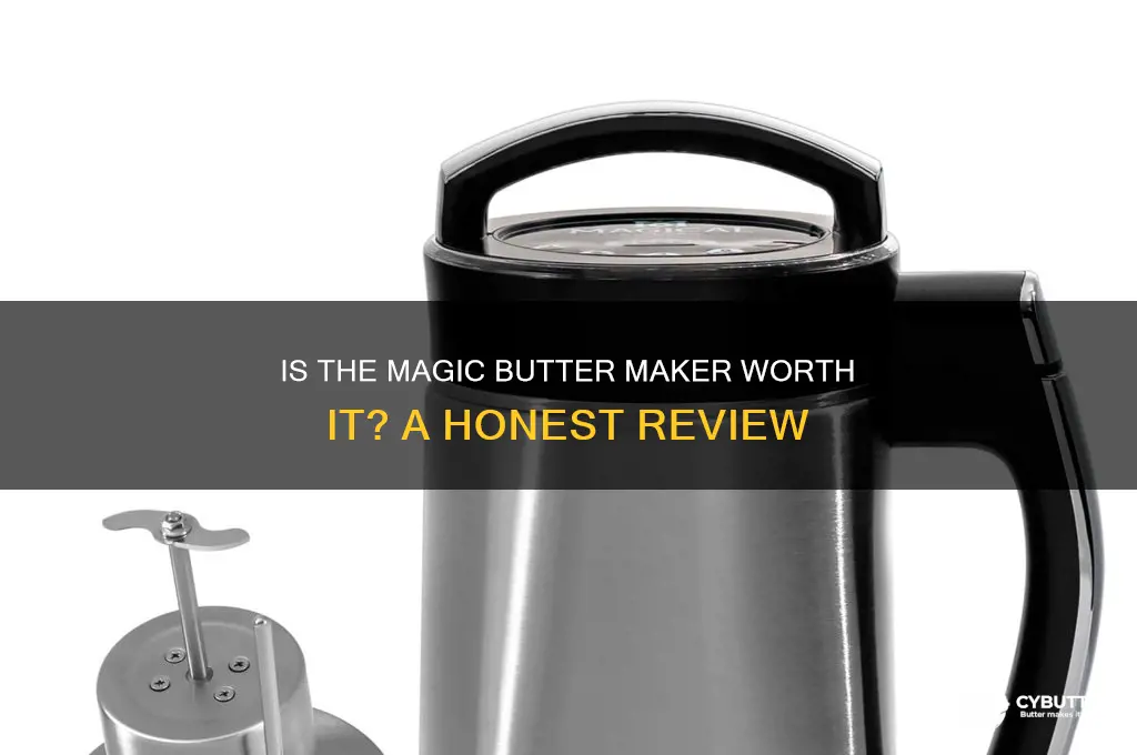 is the magic butter naker good