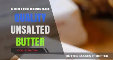 Unsalted Butter: Is Premium Quality Worth the Extra Cost?