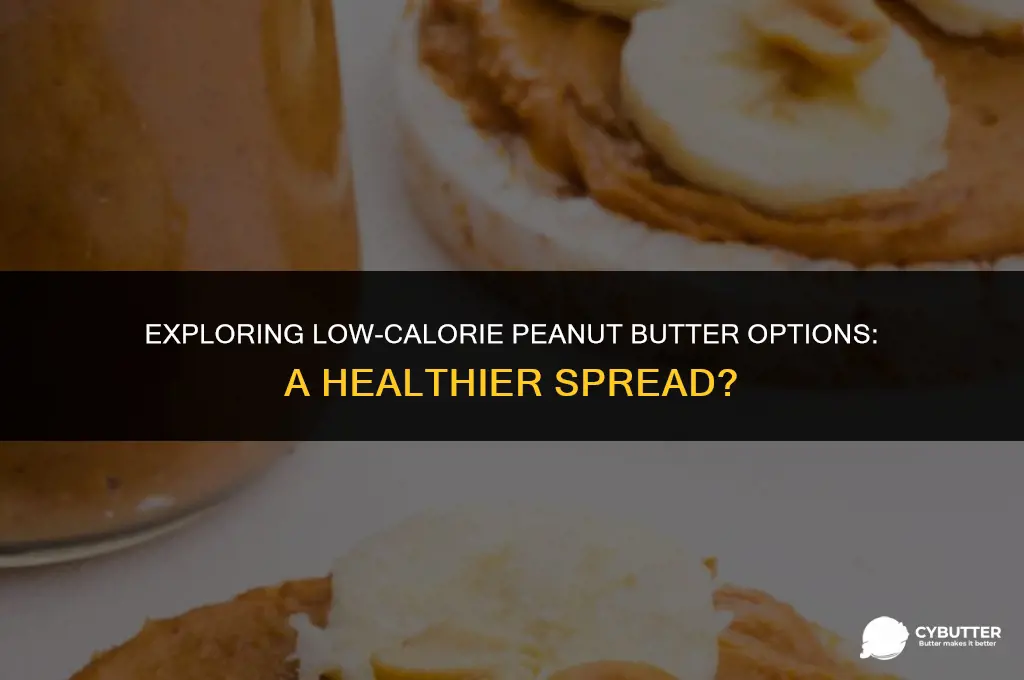 is there low calorie peanut butter